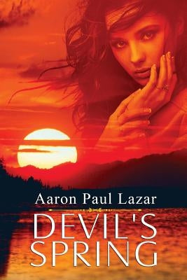 Devil's Spring by Lazar, Aaron Paul