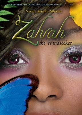 Zahrah the Windseeker by Okorafor-Mbachu, Nnedi