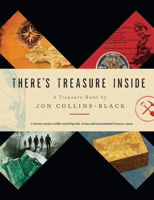 There's Treasure Inside by Collins-Black, Jon