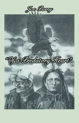 Of a Predatory Heart by Parry, Joe