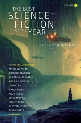 The Best Science Fiction of the Year: Volume Three by Clarke, Neil