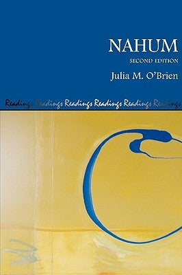 Nahum, Second Edition by O'Brien, Julia M.