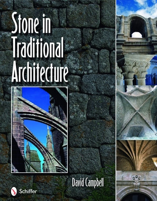 Stone in Traditional Architecture by Campbell, David