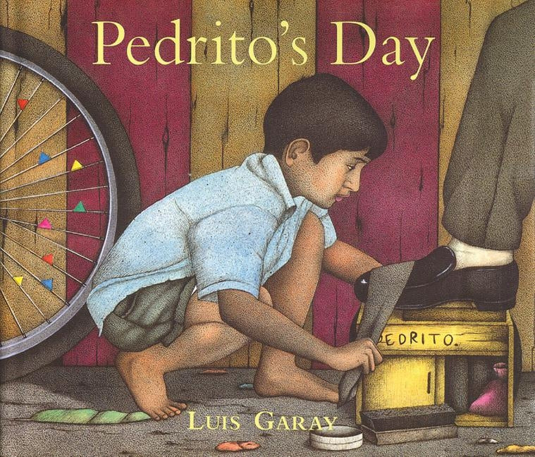 Pedrito's Day by Garay, Luis