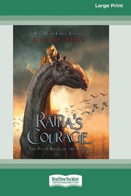 Ratha's Courage: The Fifth Book of The Named [LP 16 Pt Edition] by Bell, Clare