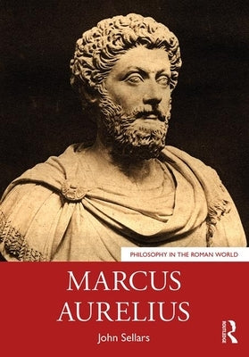 Marcus Aurelius by Sellars, John