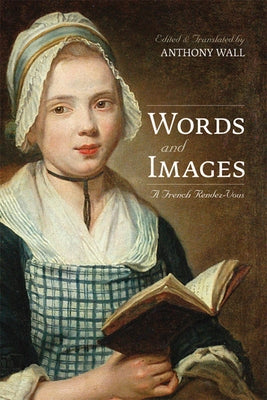 Words and Images: A French Rendez-Vous by Wall, Anthony