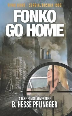Fonko Go Home by Pflingger, B. Hesse