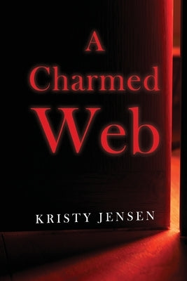 A Charmed Web by Jensen, Kristy