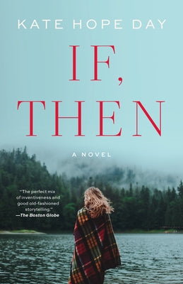 If, Then by Day, Kate Hope