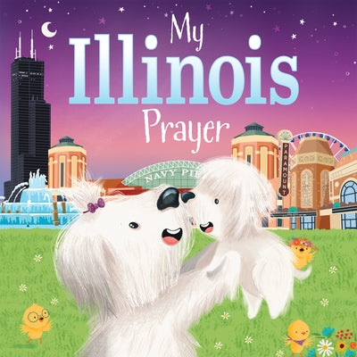 My Illinois Prayer by Calderon, Karen