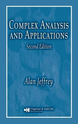 Complex Analysis and Applications by Jeffrey, Alan