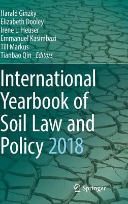 International Yearbook of Soil Law and Policy 2018 by Ginzky, Harald