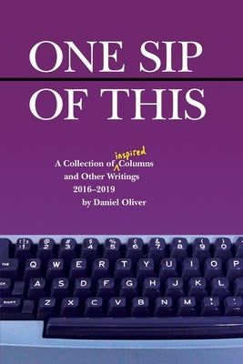 One Sip of This by Oliver, Daniel