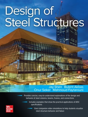 Design of Steel Structures by Shen, Jay