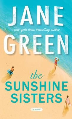 The Sunshine Sisters by Green, Jane
