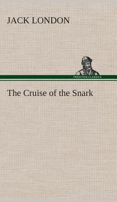 The Cruise of the Snark by London, Jack