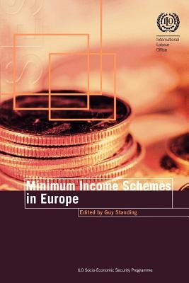 Minimum income schemes in Europe by Standing, Guy