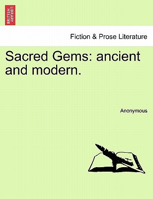Sacred Gems: Ancient and Modern. by Anonymous