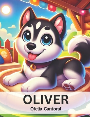 Oliver by Cantoral, Ofelia