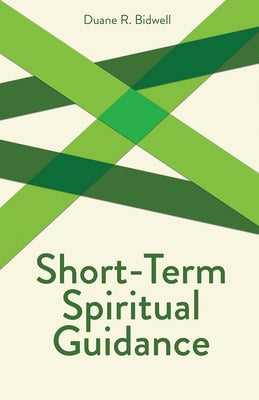 Short Term Spiritual Guidance by Bidwell, Duane R.