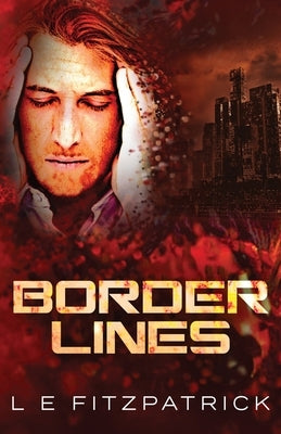 Border Lines by Fitzpatrick, L. E.