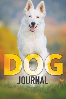 Dog Journal by Speedy Publishing LLC