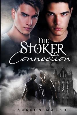 The Stoker Connection by Marsh, Jackson