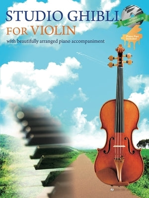 Studio Ghibli for Violin and Piano Book/CD by Goto, Makoto