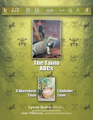 Taíno ABCs by Villalona, Joel a.