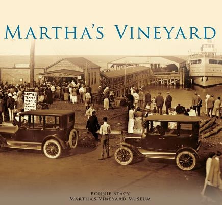 Martha's Vineyard by Stacy, Bonnie