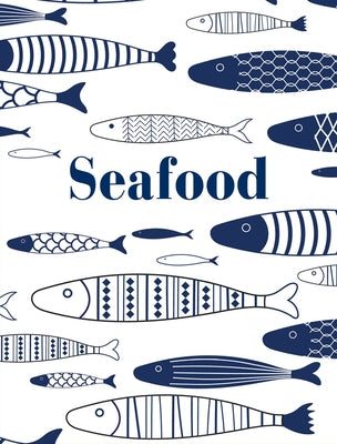 Seafood by Publishers, New Holland