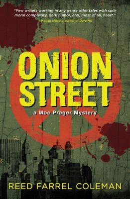 Onion Street: A Moe Prager Mystery by Coleman, Reed Farrel