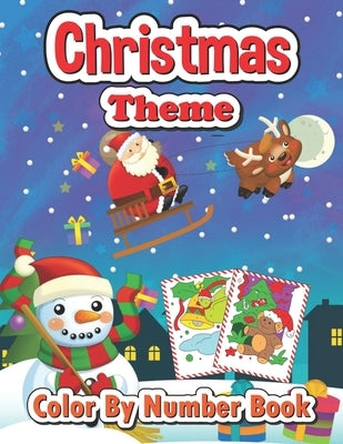 Christmas theme color by number book: Big Christmas Book to Draw Including Santa Claus, Reindeer, Snowmen, Christmas Trees, Candy Cane and More Inside by Turner, Spike