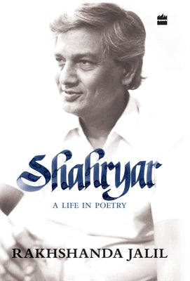 Shahryar by Jalil, Rakhshanda