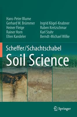 Scheffer/Schachtschabel Soil Science by Blume, Hans-Peter