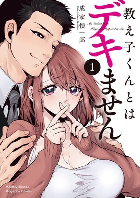 I Can't Date My Student... Can I? Vol. 1 by Nariie, Shinichiro