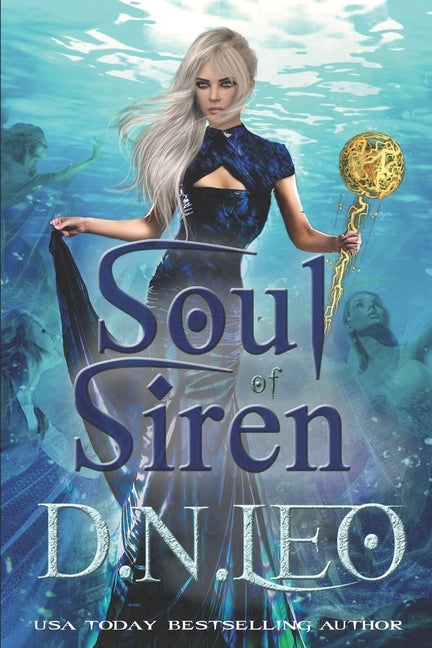 Soul of Siren by Leo, D. N.