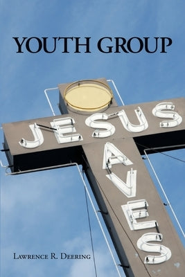 Youth Group by Deering, Lawrence R.