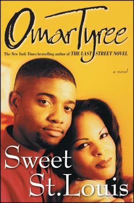 Sweet St. Louis by Tyree, Omar