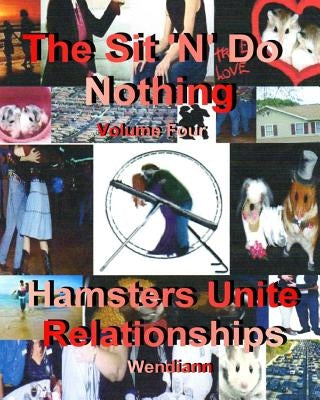 Hamsters Unite-Relationships Workbook-Volume Four by Proteau, Wendy