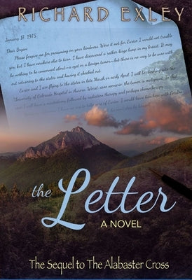 The Letter: The Sequel to the Alabaster Cross by Exley, Richard