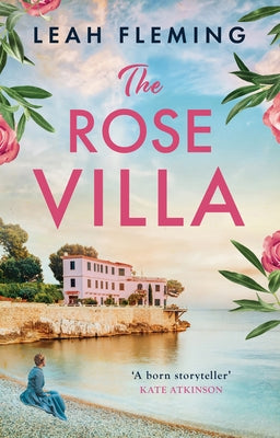 The Rose Villa by Fleming, Leah