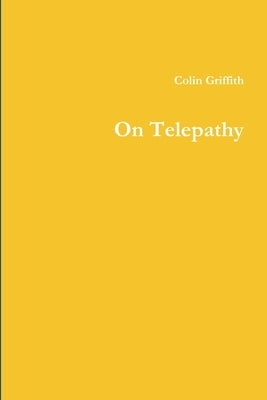 On Telepathy by Griffith, Colin