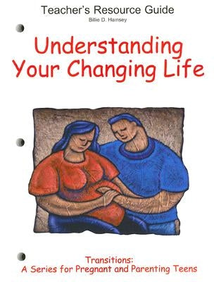 Understanding Your Changing Life by Smock, Linda G.