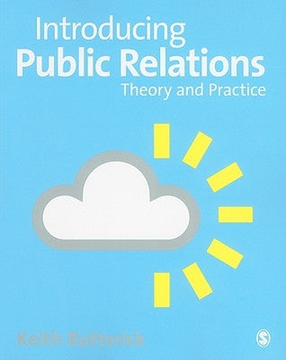 Introducing Public Relations by Butterick, Keith