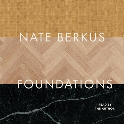 Foundations: Timeless Design That Feels Personal by Berkus, Nate