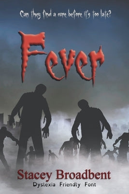 Fever by Broadbent, Stacey