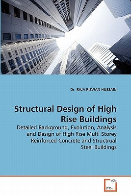 Structural Design of High Rise Buildings by Hussain, Raja Rizwan