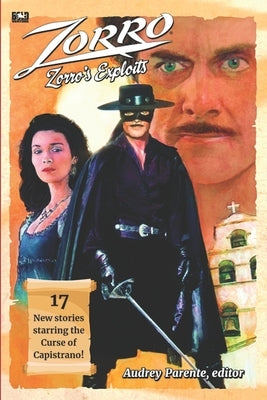 Zorro's Exploits by Fortier, Ron